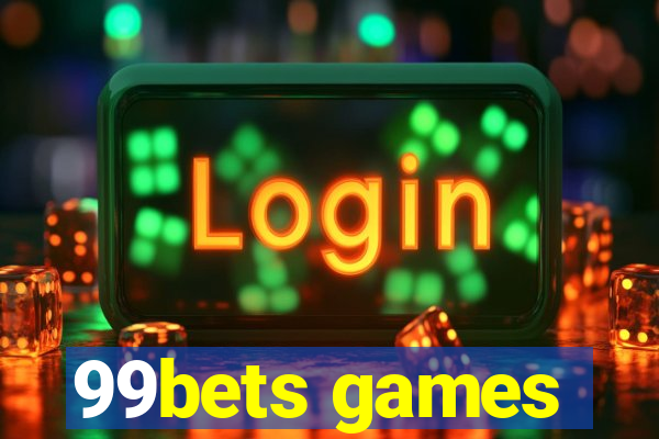 99bets games